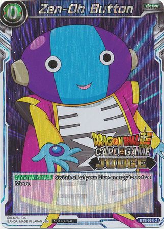 Zen-Oh Button (BT2-067) [Judge Promotion Cards] | Pegasus Games WI