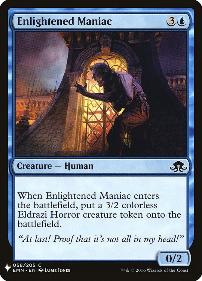 Enlightened Maniac [Mystery Booster] | Pegasus Games WI