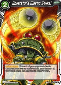 Bollarator's Elastic Strike! (Divine Multiverse Draft Tournament) (DB2-162) [Tournament Promotion Cards] | Pegasus Games WI