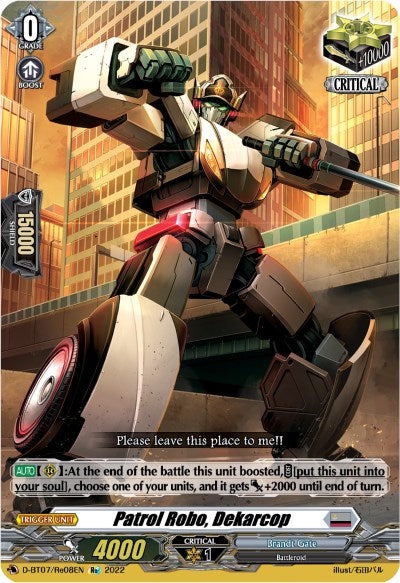 Patrol Robo, Dekarcop (D-BT07/Re08EN) [Raging Flames Against Emerald Storm] | Pegasus Games WI