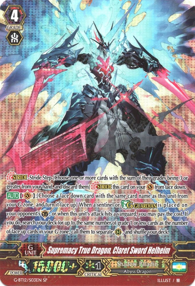 Supremacy True Dragon, Claret Sword Helheim (G-BT12/S03EN) [Dragon King's Awakening] | Pegasus Games WI
