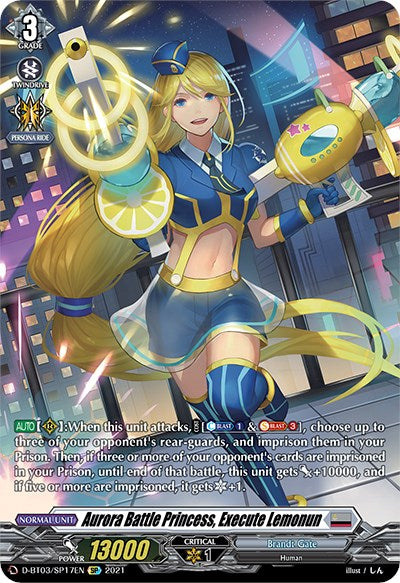 Aurora Battle Princess, Execute Lemonun (D-BT03/SP17EN) [Advance of Intertwined Stars] | Pegasus Games WI