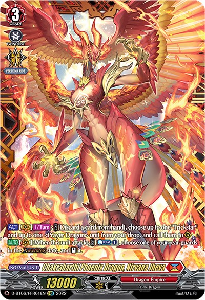 Chakrabarthi Phoenix Dragon, Nirvana Jheva (D-BT06/FFR01EN) [Blazing Dragon Reborn] | Pegasus Games WI