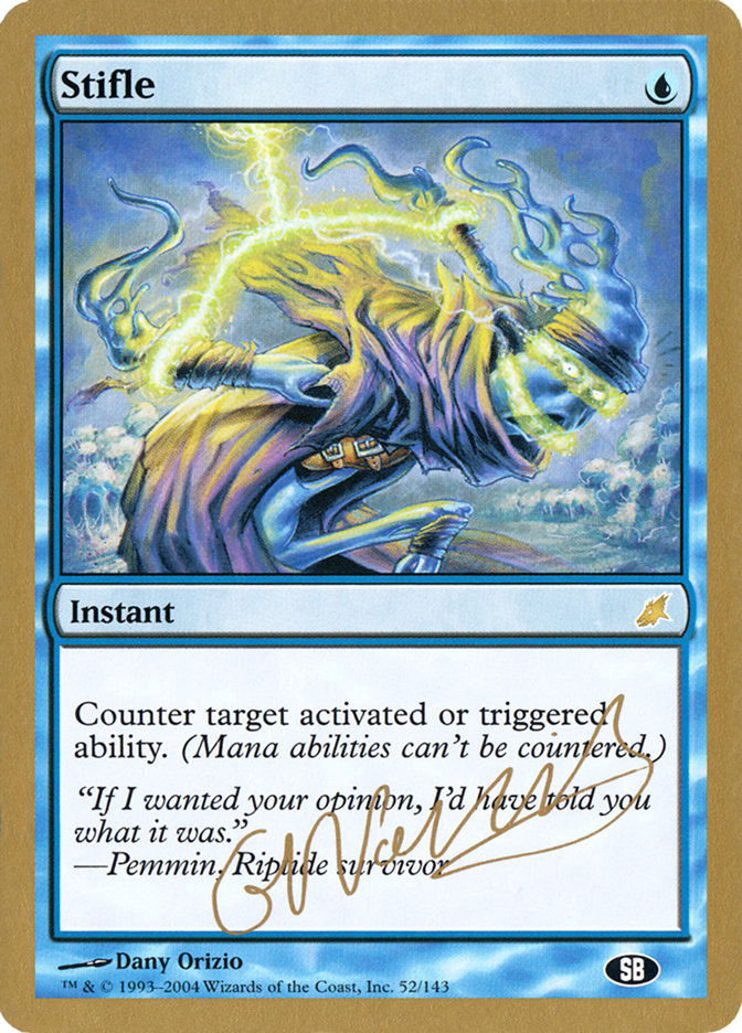 Stifle (Gabriel Nassif) (SB) [World Championship Decks 2004] | Pegasus Games WI
