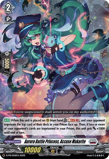 Aurora Battle Princess, Accuse Makarite (D-PR/056EN) [D Promo Cards] | Pegasus Games WI