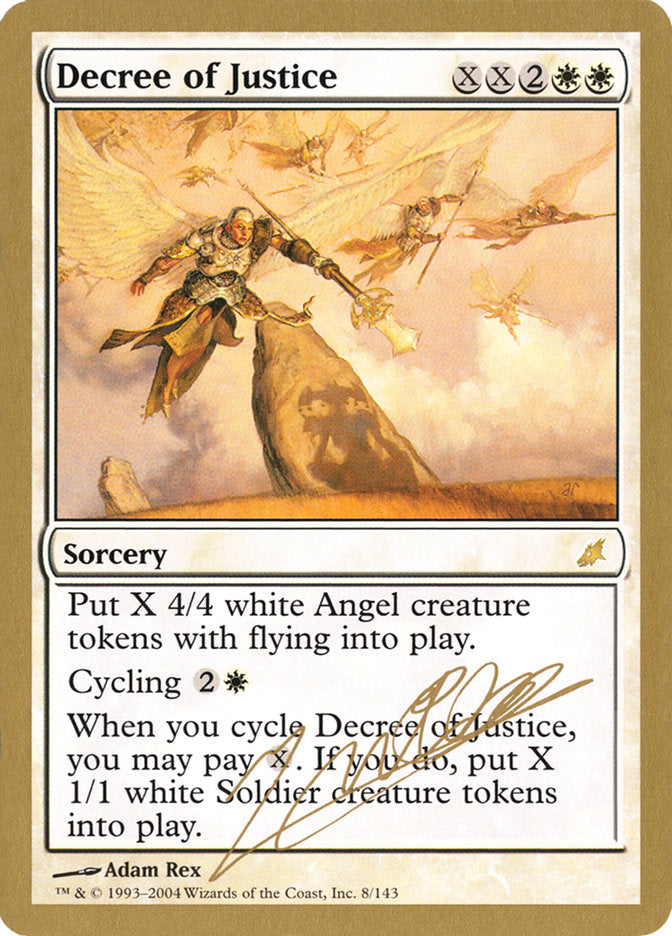 Decree of Justice (Julien Nuijten) [World Championship Decks 2004] | Pegasus Games WI