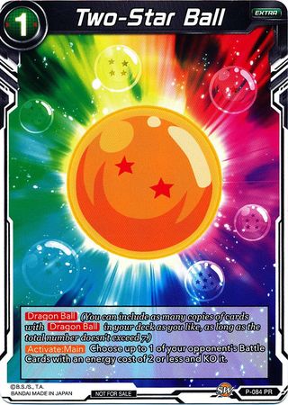 Two-Star Ball (P-084) [Promotion Cards] | Pegasus Games WI