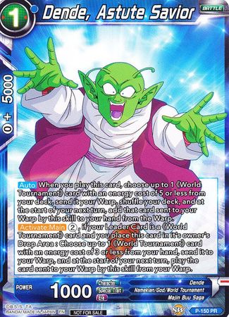 Dende, Astute Savior (Power Booster) (P-150) [Promotion Cards] | Pegasus Games WI