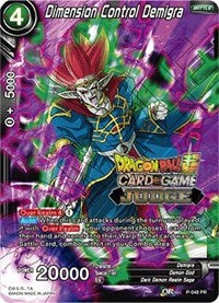 Dimension Control Demigra (P-048) [Judge Promotion Cards] | Pegasus Games WI