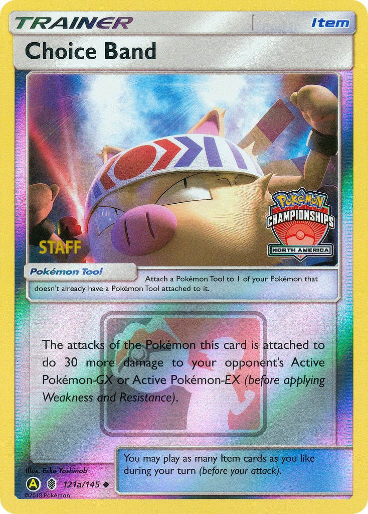Choice Band (121a/145) (North America Championships Staff) [Sun & Moon: Guardians Rising] | Pegasus Games WI