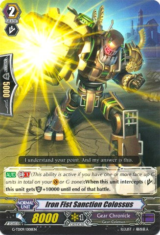 Iron Fist Sanction Colossus (G-TD09/008EN) [True Zodiac Time Beasts] | Pegasus Games WI