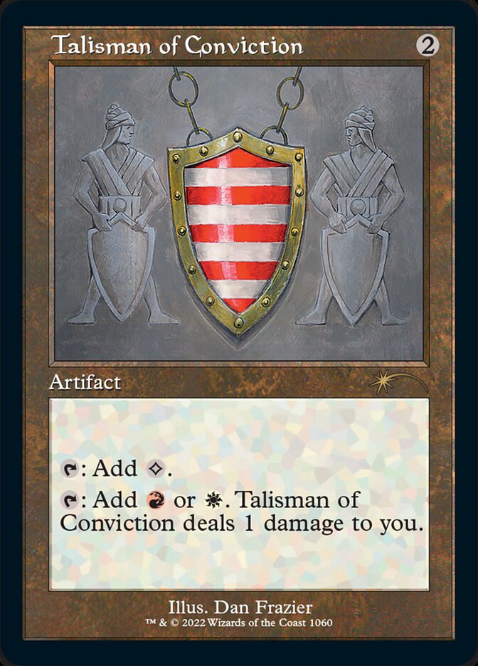 Talisman of Conviction (Foil Etched) [Secret Lair Drop Series] | Pegasus Games WI