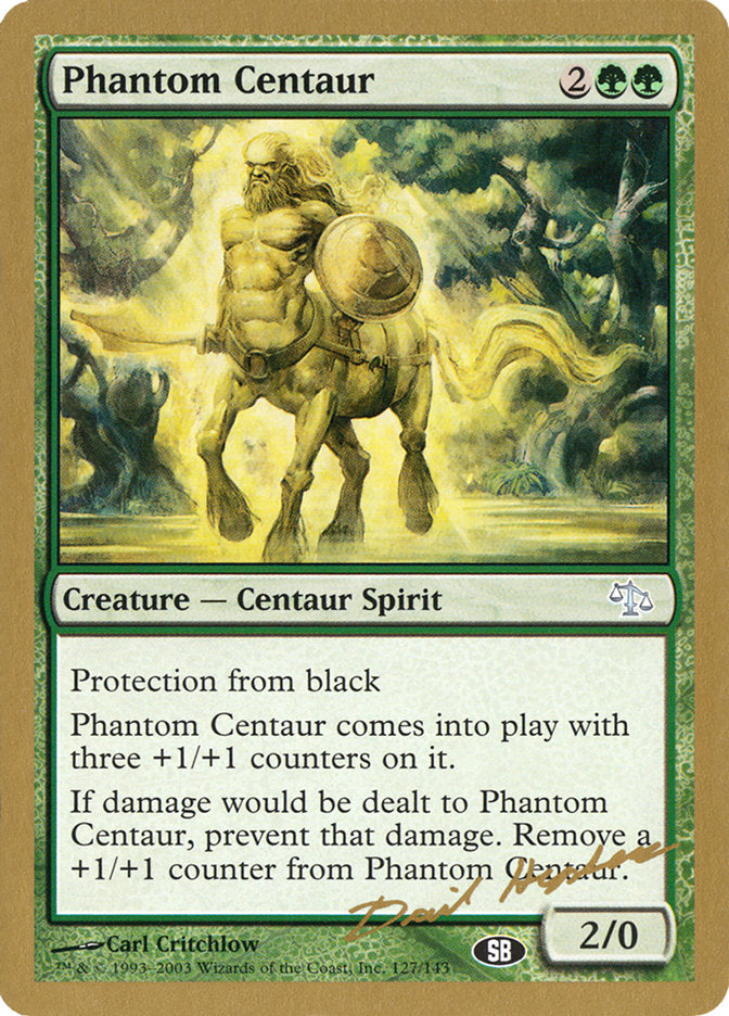 Phantom Centaur (Dave Humpherys) (SB) [World Championship Decks 2003] | Pegasus Games WI