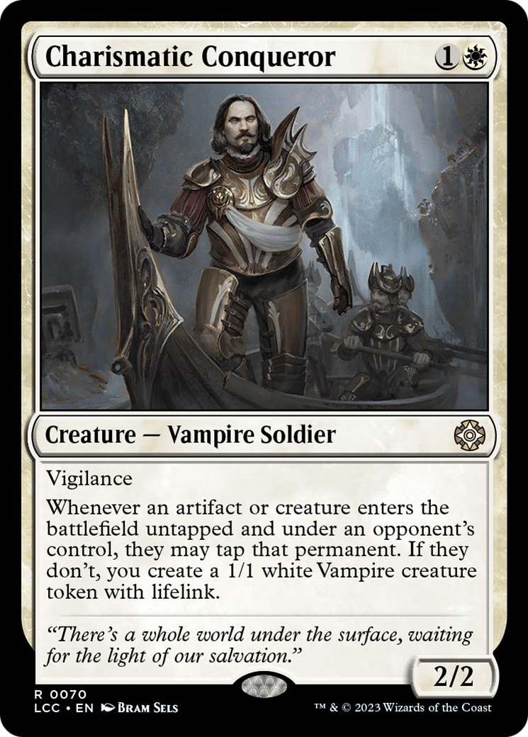 Charismatic Conqueror [The Lost Caverns of Ixalan Commander] | Pegasus Games WI