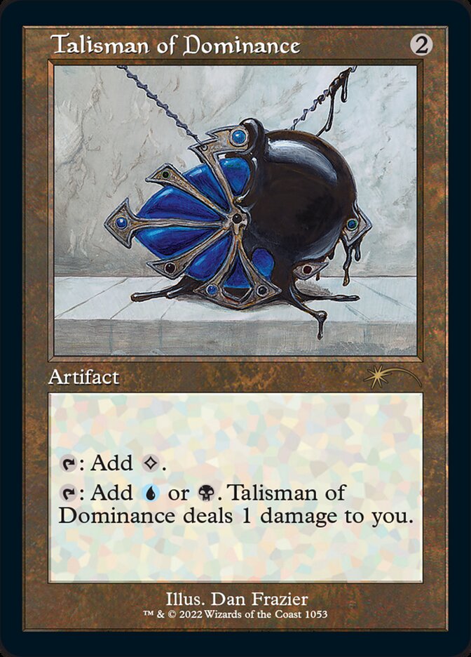 Talisman of Dominance (Foil Etched) [Secret Lair Drop Series] | Pegasus Games WI