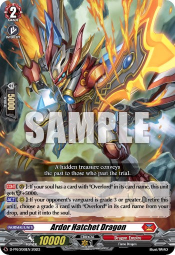 Ardor Hatchet Dragon (D-PR/200EN 2023) [D Promo Cards] | Pegasus Games WI