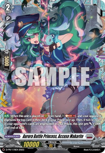 Aurora Battle Princess, Accuse Makarite (Frame Rare) (D-PR/170EN) [D Promo Cards] | Pegasus Games WI