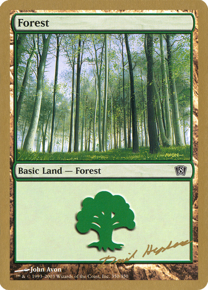 Forest (dh350) (Dave Humpherys) [World Championship Decks 2003] | Pegasus Games WI