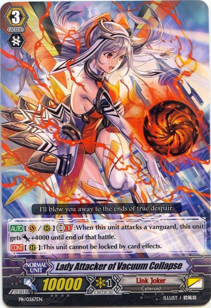 Lady Attacker of Vacuum Collapse (PR/0267EN) [Promo Cards] | Pegasus Games WI