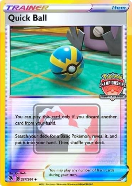 Quick Ball (237/264) (North America Championships Promo) [Sword & Shield: Fusion Strike] | Pegasus Games WI