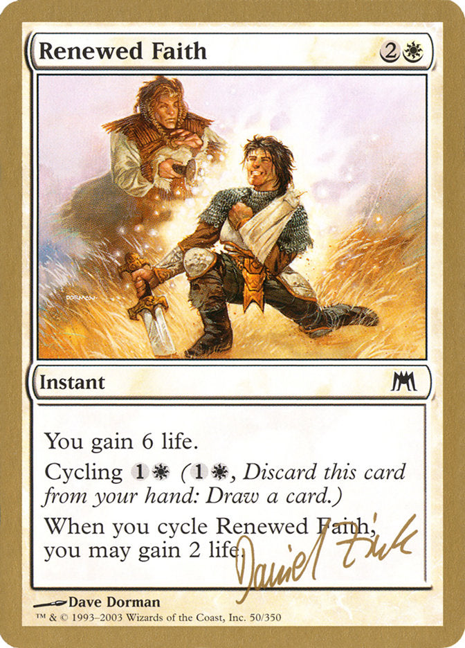 Renewed Faith (Daniel Zink) [World Championship Decks 2003] | Pegasus Games WI