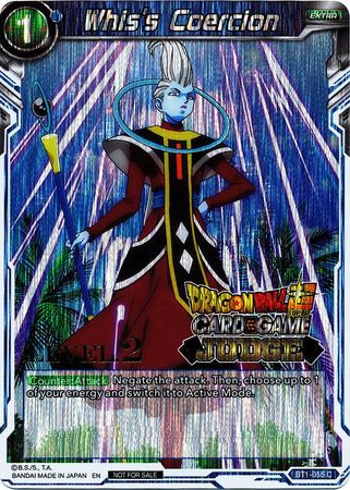 Whis's Coercion (Level 2) (BT1-055) [Judge Promotion Cards] | Pegasus Games WI