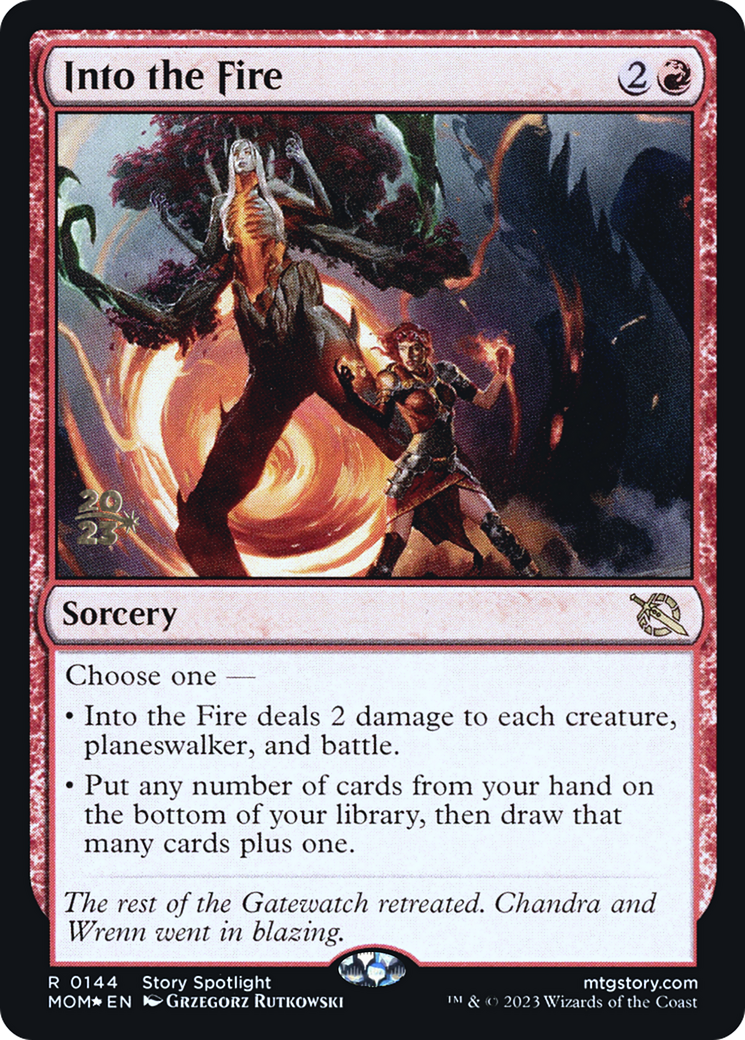 Into the Fire [March of the Machine Prerelease Promos] | Pegasus Games WI