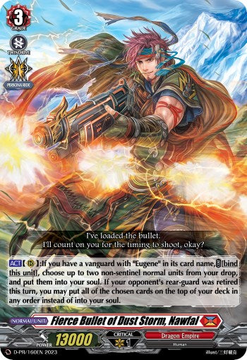 Fierce Bullet of Dust Storm, Nawfal (D-PR/160EN) [D Promo Cards] | Pegasus Games WI