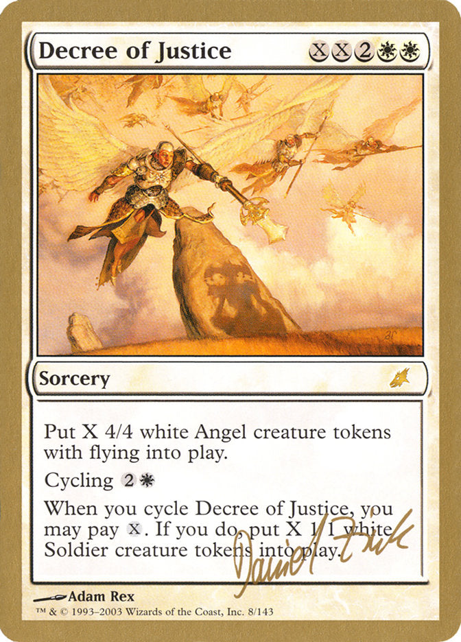 Decree of Justice (Daniel Zink) [World Championship Decks 2003] | Pegasus Games WI