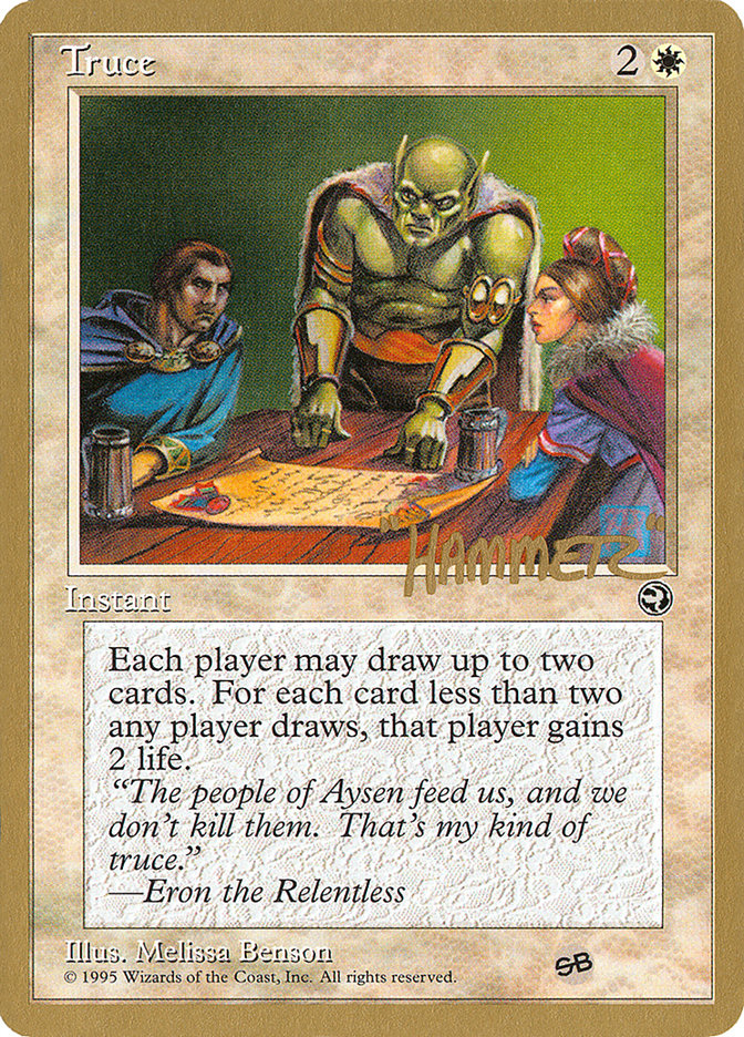 Truce (Shawn "Hammer" Regnier) (SB) [Pro Tour Collector Set] | Pegasus Games WI