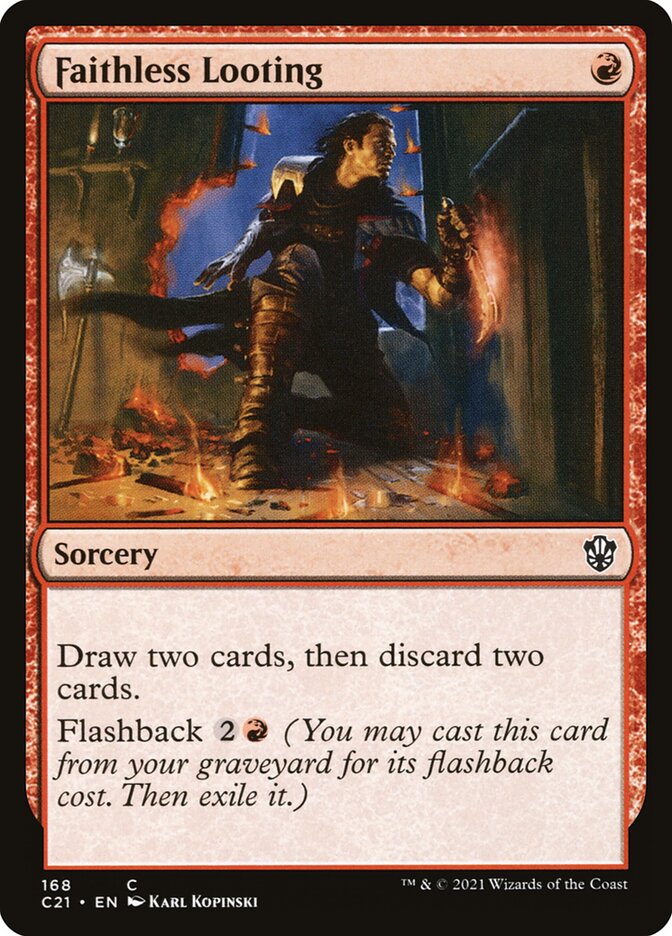 Faithless Looting [Commander 2021] | Pegasus Games WI