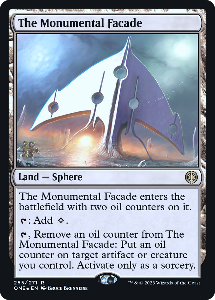 The Monumental Facade [Phyrexia: All Will Be One Prerelease Promos] | Pegasus Games WI