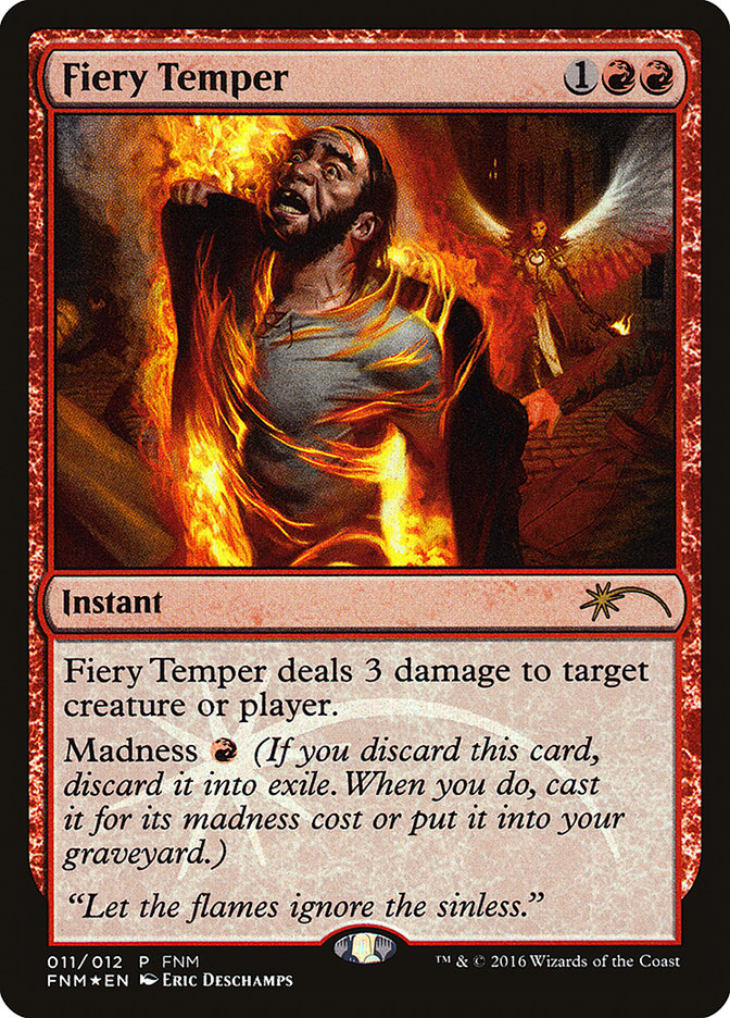 Fiery Temper [Friday Night Magic 2016] | Pegasus Games WI