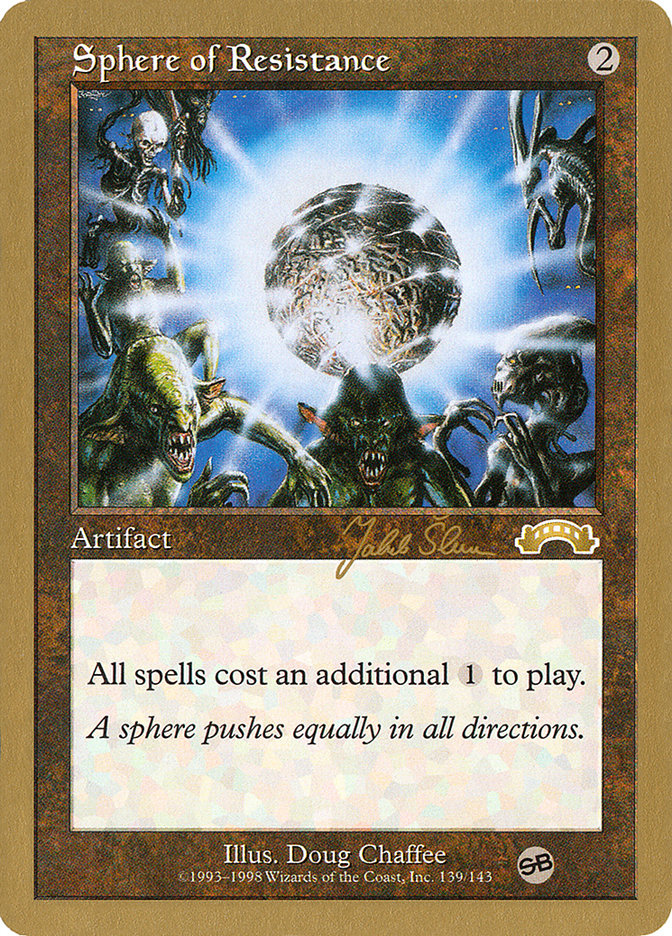 Sphere of Resistance (Jakub Slemr) (SB) [World Championship Decks 1999] | Pegasus Games WI