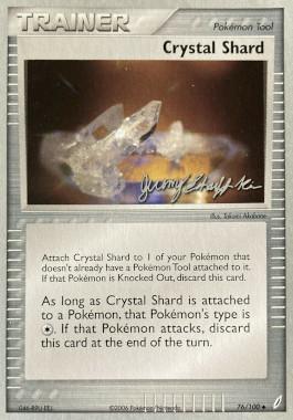 Crystal Shard (76/100) (Rambolt - Jeremy Scharff-Kim) [World Championships 2007] | Pegasus Games WI