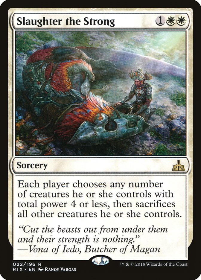 Slaughter the Strong [Rivals of Ixalan] | Pegasus Games WI