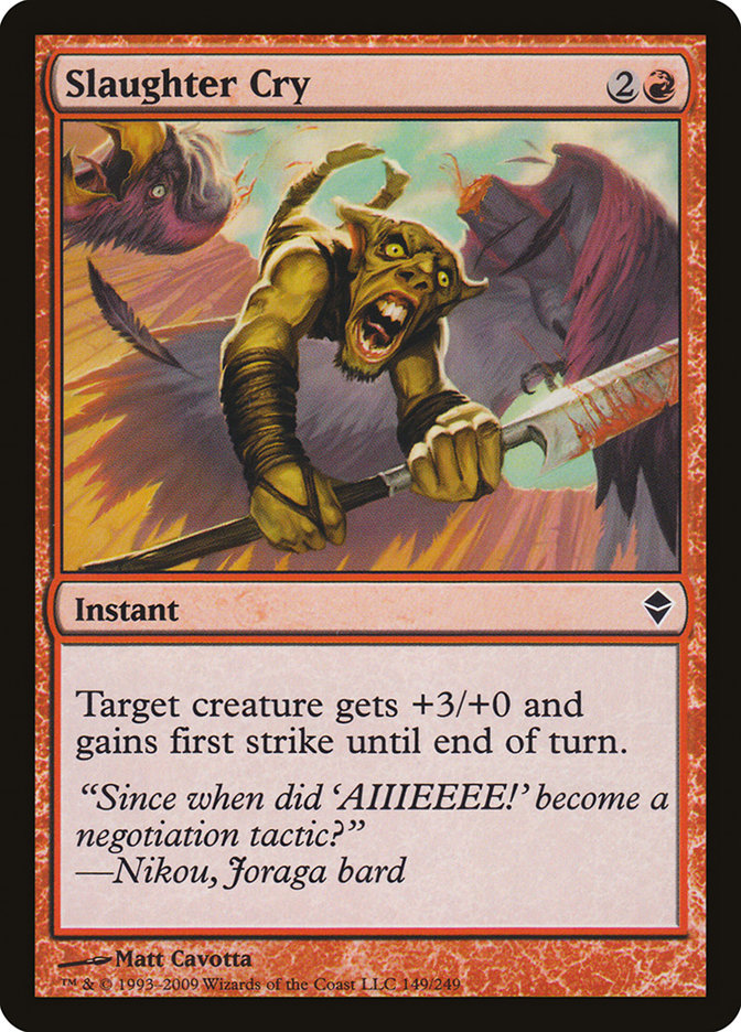 Slaughter Cry [Zendikar] | Pegasus Games WI