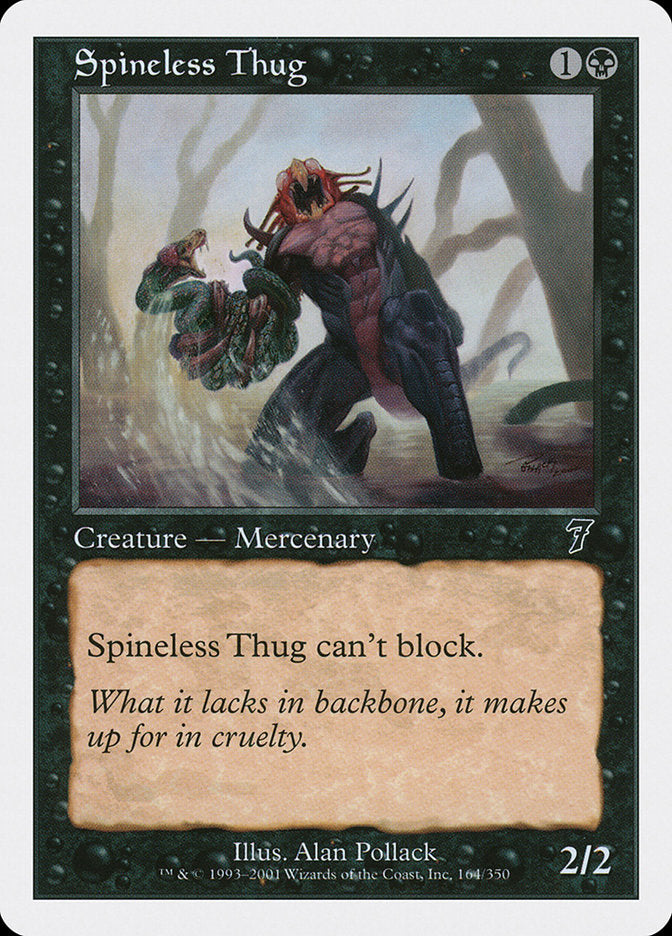 Spineless Thug [Seventh Edition] | Pegasus Games WI
