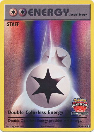 Double Colorless Energy (90/108) (NA Championship Promo Staff) [XY: Evolutions] | Pegasus Games WI