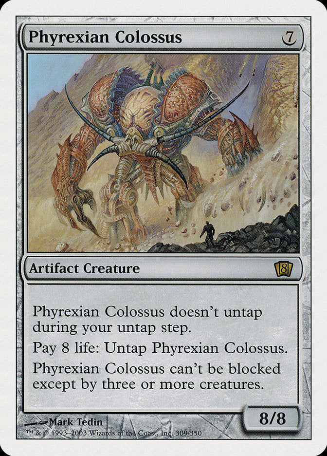 Phyrexian Colossus [Eighth Edition] | Pegasus Games WI