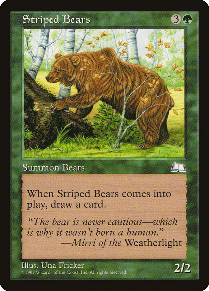 Striped Bears [Weatherlight] | Pegasus Games WI