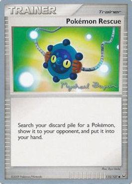 Pokemon Rescue (115/127) (Happy Luck - Mychael Bryan) [World Championships 2010] | Pegasus Games WI