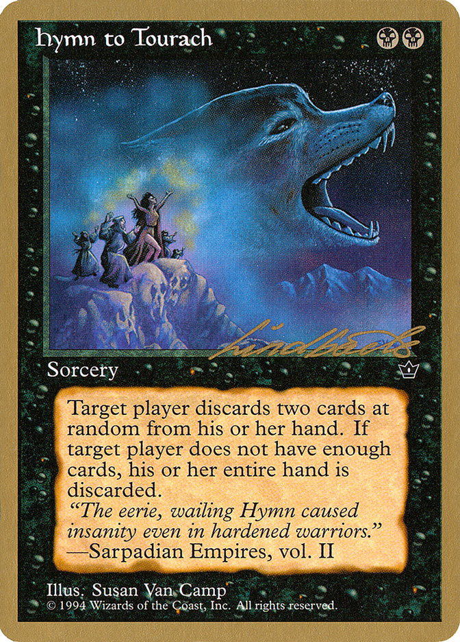 Hymn to Tourach (Wolf) (Leon Lindback) [Pro Tour Collector Set] | Pegasus Games WI