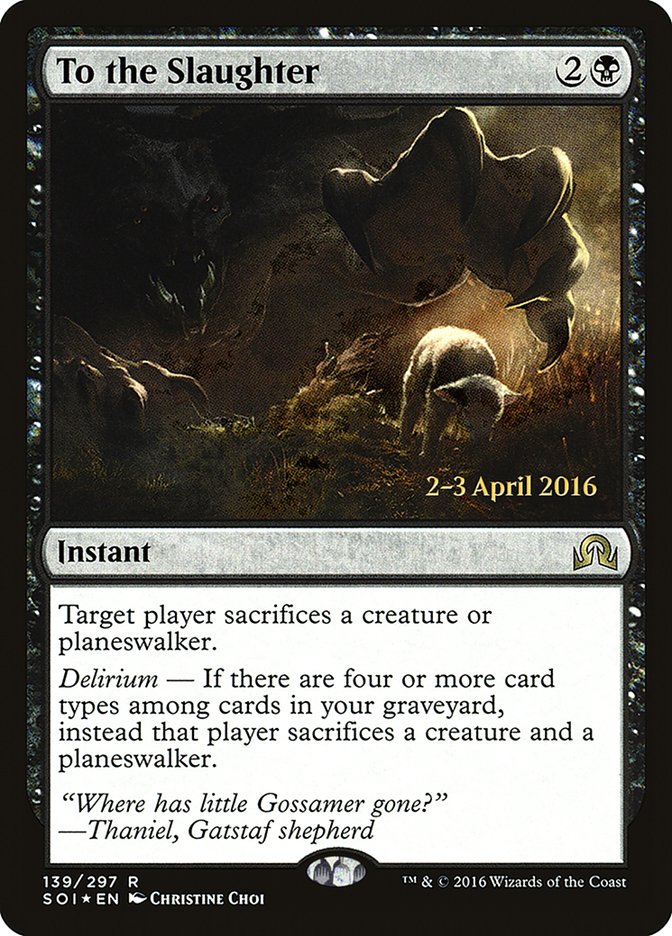 To the Slaughter [Shadows over Innistrad Prerelease Promos] | Pegasus Games WI
