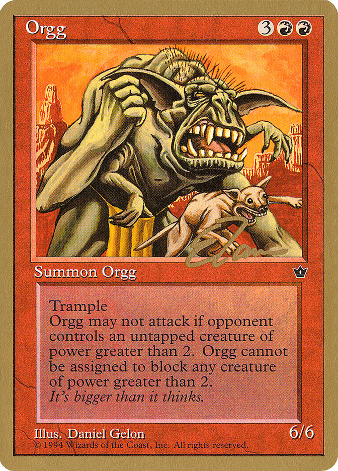 Orgg (Eric Tam) [Pro Tour Collector Set] | Pegasus Games WI