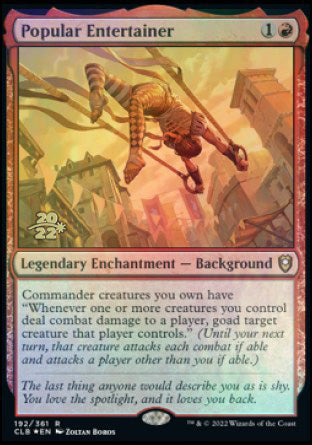 Popular Entertainer [Commander Legends: Battle for Baldur's Gate Prerelease Promos] | Pegasus Games WI