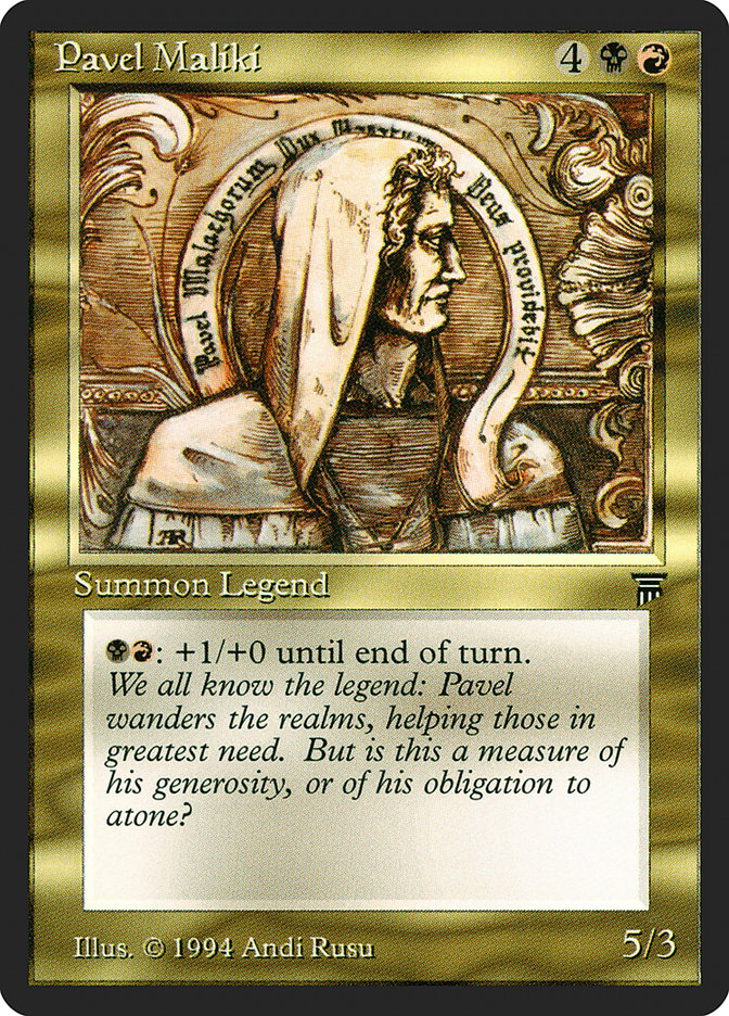 Pavel Maliki [Legends] | Pegasus Games WI