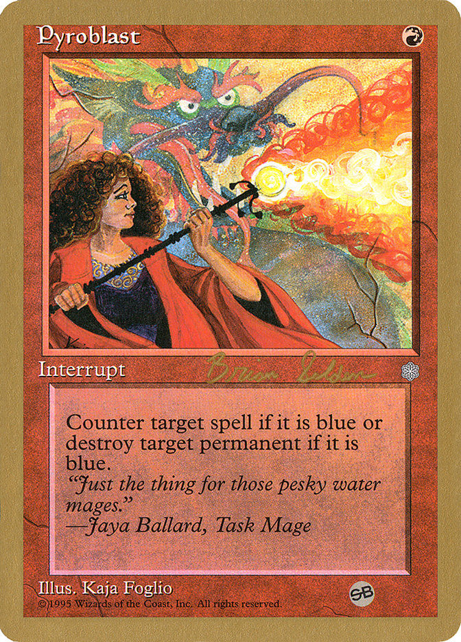 Pyroblast (Brian Selden) (SB) [World Championship Decks 1998] | Pegasus Games WI
