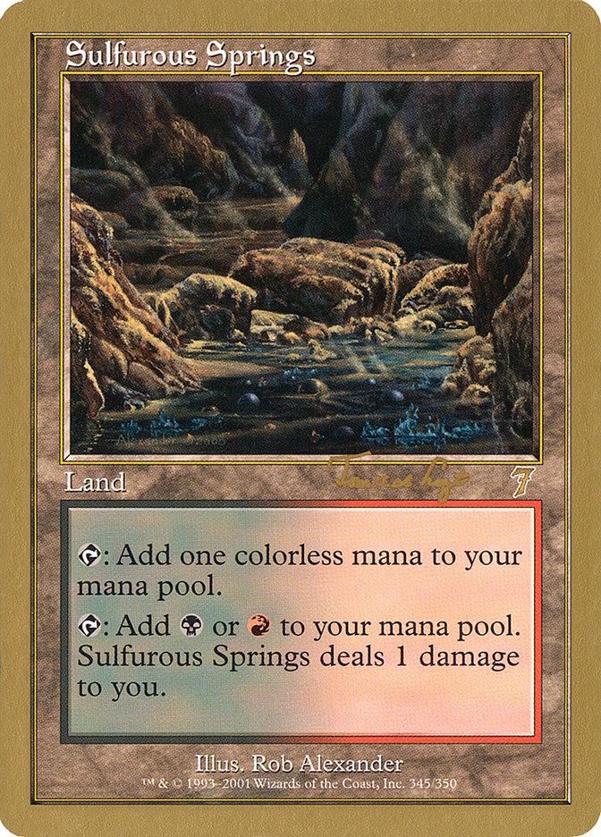 Sulfurous Springs (Tom van de Logt) [World Championship Decks 2001] | Pegasus Games WI