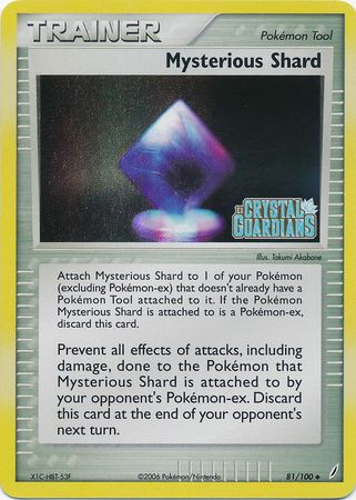 Mysterious Shard (81/100) (Stamped) [EX: Crystal Guardians] | Pegasus Games WI